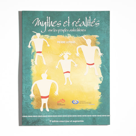 Mythes et réalités sur les peuples autochtones