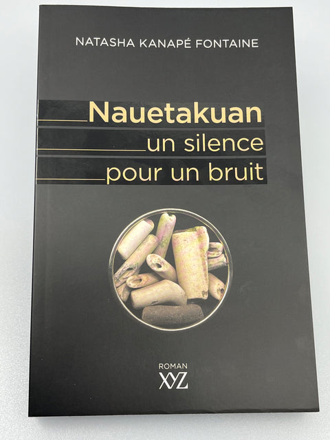 Nauetakuan, un silence pour un bruit