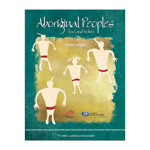 Aboriginal peoples fact and fiction (digital version)