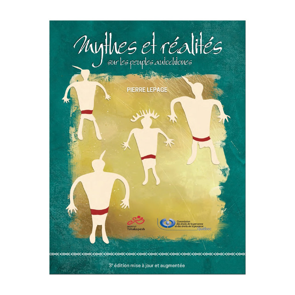 Mythes et réalités sur les peuples autochtones (Version numérique ...