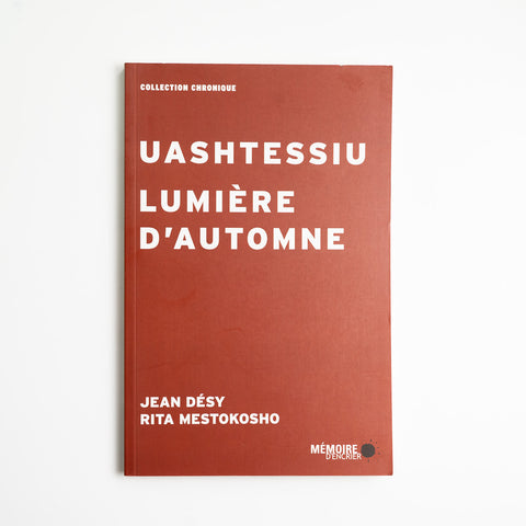 Uashtessiu - Lumière d’automne