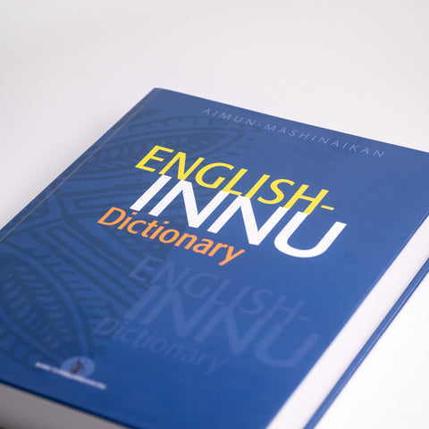 English-Innu Dictionary