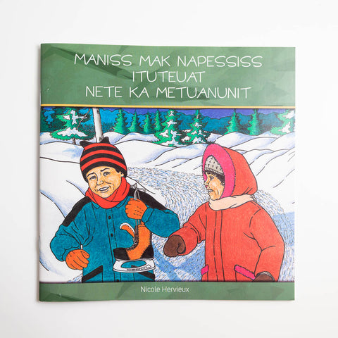 Maniss mak Napessiss ituteuat nete ka metuanunit