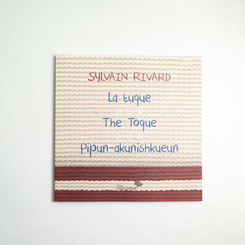 La tuque - The toque - Pipun-akunishkueun