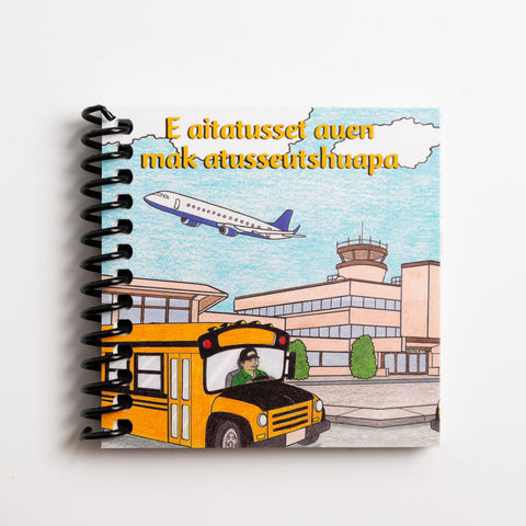 E aitatusset auen mak atusseutshuapa