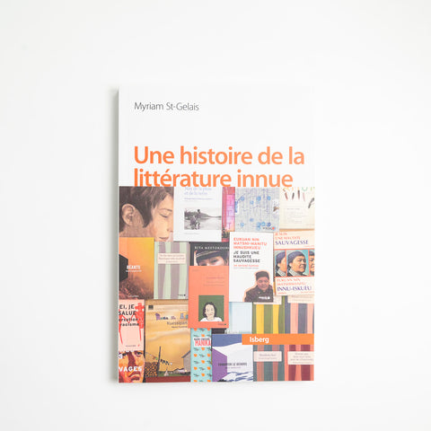Une histoire de la littérature innue