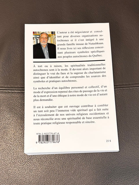 Sur la piste des symboles et des spiritualités autochtones du Québec et d'ailleurs