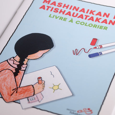 Mashinaikan ka atishauatakanit - Livre à colorier