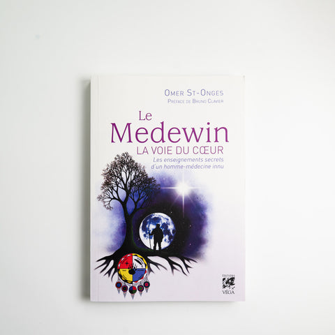 Le Medewin : la voie du coeur